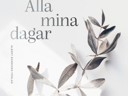 Alla mina dagar Hot on Sale