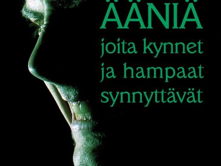 Ääniä joita kynnet ja hampaat synnyttävät For Cheap