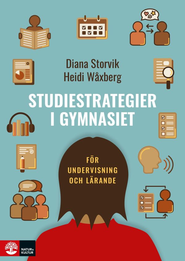 Studiestrategier i gymnasiet : för undervisning och lärande For Discount