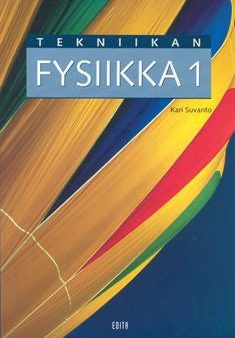 Tekniikan fysiikka 1 Hot on Sale