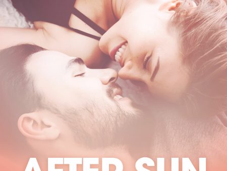 After sun – erotisk novell For Cheap