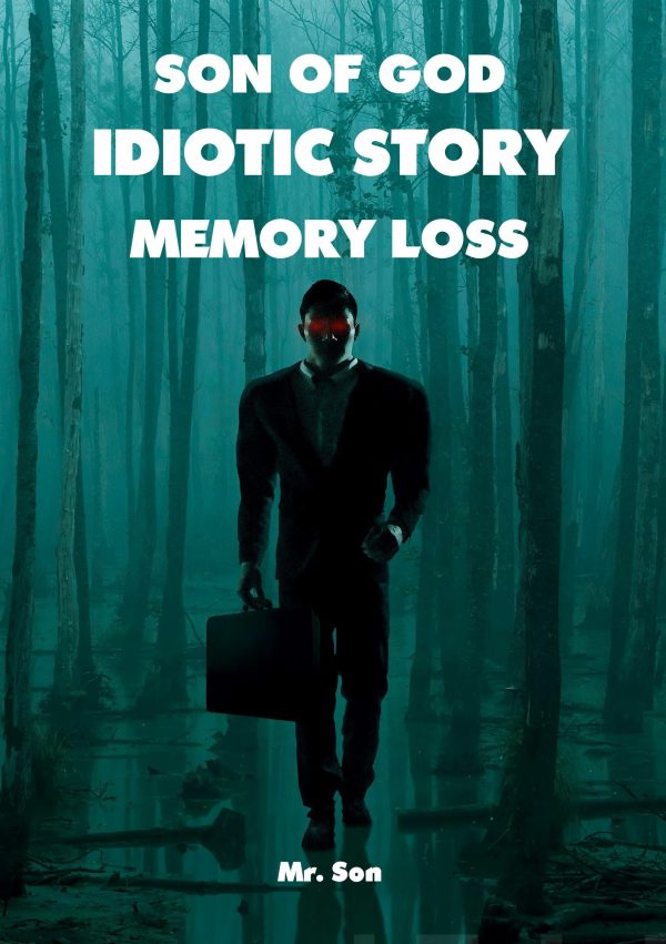 Son of God -Idiotic story- Memory loss Discount