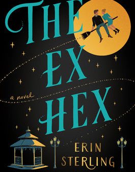 The Ex Hex : A Novel Cheap