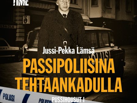 Passipoliisina Tehtaankadulla Fashion