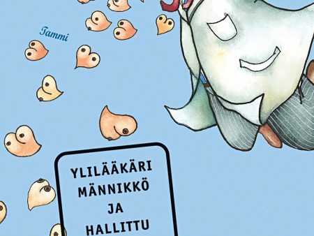 Ylilääkäri Männikkö ja hallittu tulosjohtaminen Fashion