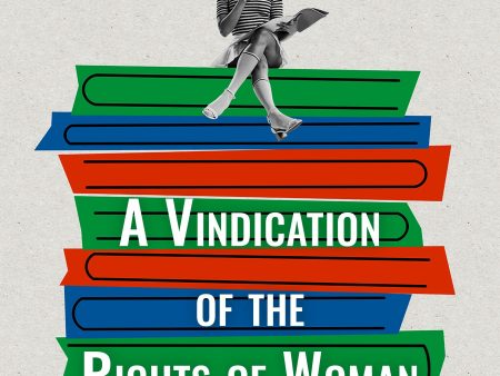 Vindication of the Rights of Woman, A Cheap