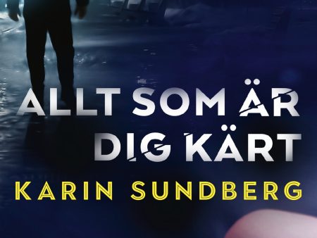 Allt som är dig kärt Online