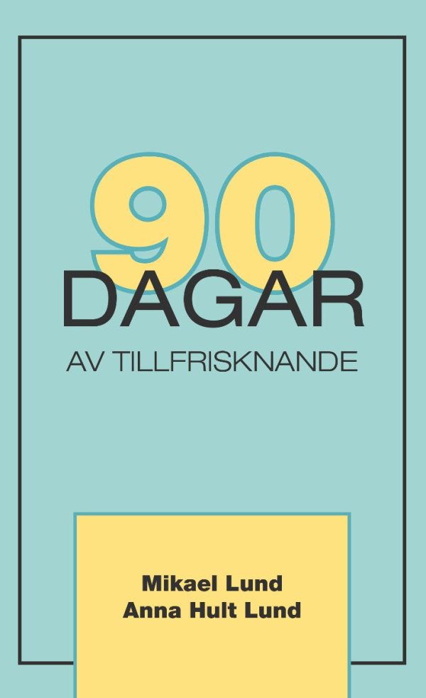 90 dagar av tillfrisknande Online Sale