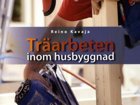 Träarbeten inom husbyggnad Online Sale