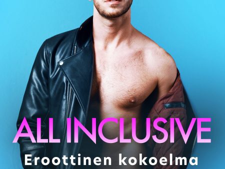 All Inclusive: Eroottinen kokoelma Vanessa Saltilta Sale