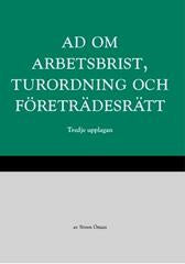 AD om arbetsbrist, turordning och företrädesrätt Online Sale