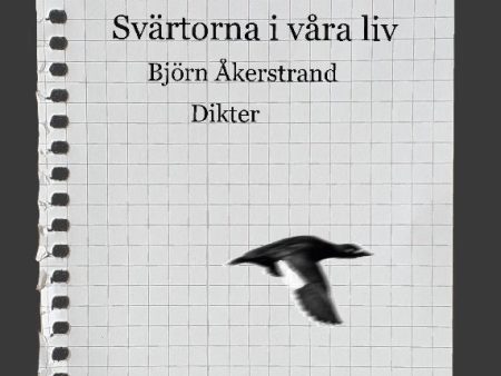 Svärtorna i våra liv : dikter Sale