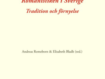 Romanistiken i Sverige : tradition och förnyelse Online Sale