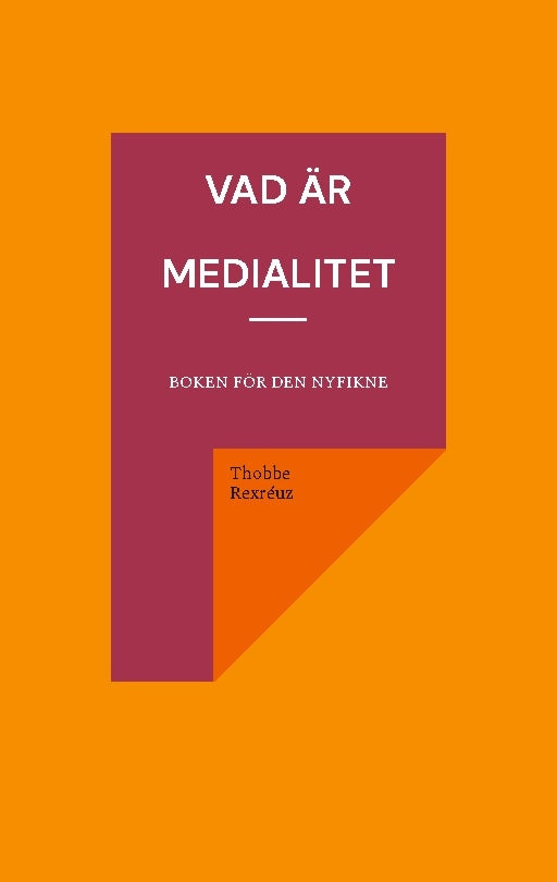 Vad är medialitet : boken för den nyfikne Hot on Sale