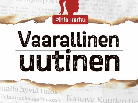 Vaarallinen uutinen Online