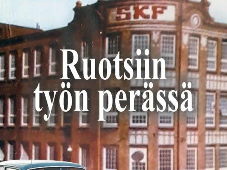 Ruotsiin työn perässä on Sale